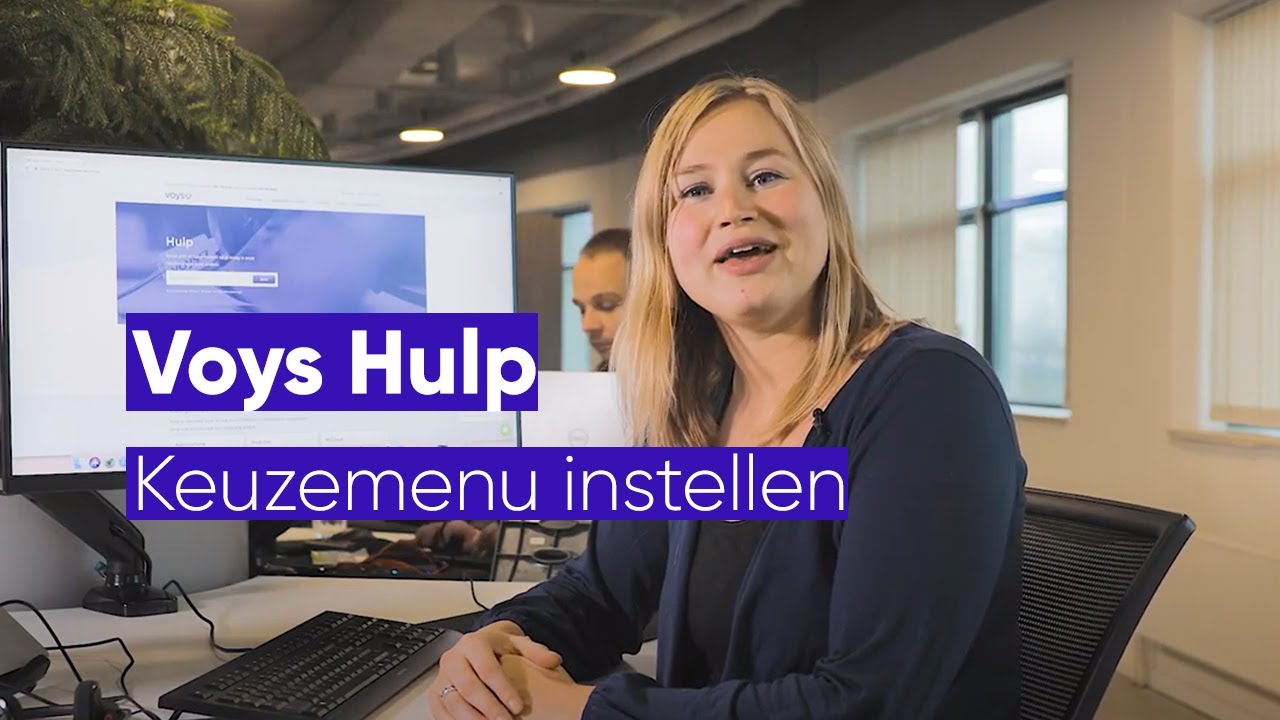 Voys Hulp - Keuzemenu instellen