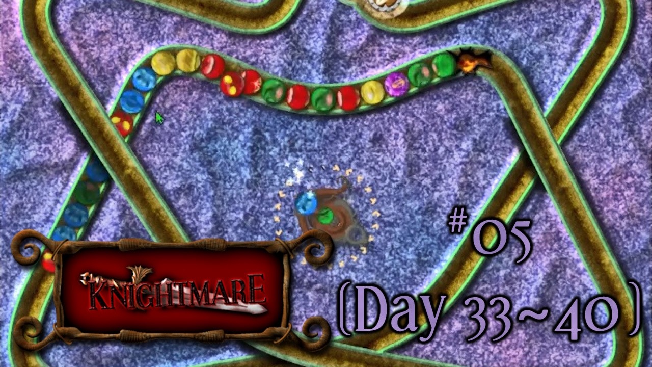 Lp: Knightmare #05 - Day 33~40 - East South Hemispheres