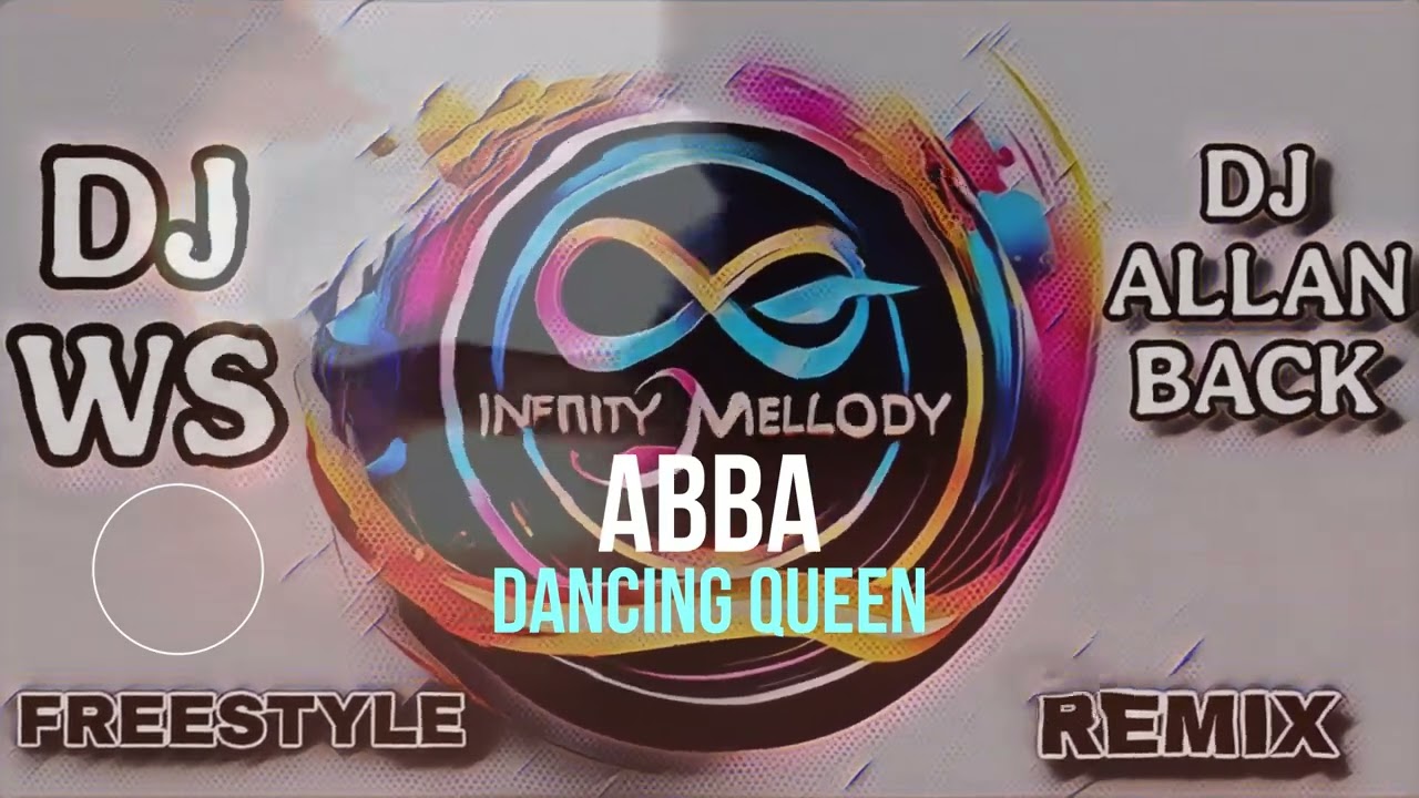 Abba - Dancing Queen (Freestyle Radio Mix DJ WS)