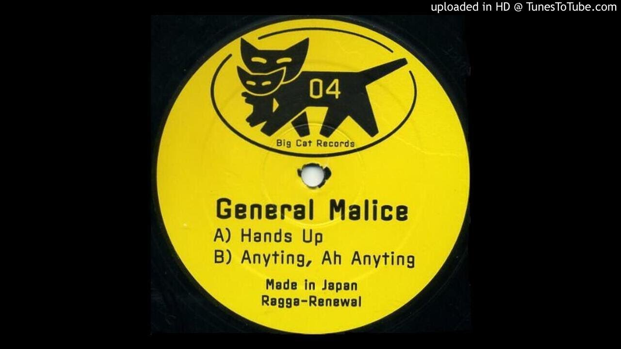 General Malice - Hands Up