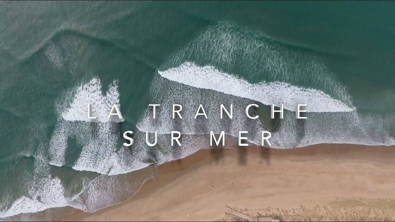 La Tranche sur mer - 2,7K - DJI Phantom 4