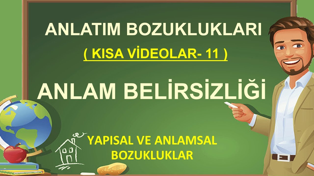 Anlatım Bozuklukları | Anlam Belirsizliğinden Kaynaklanan Bozukluklar | Bağdaşıklık