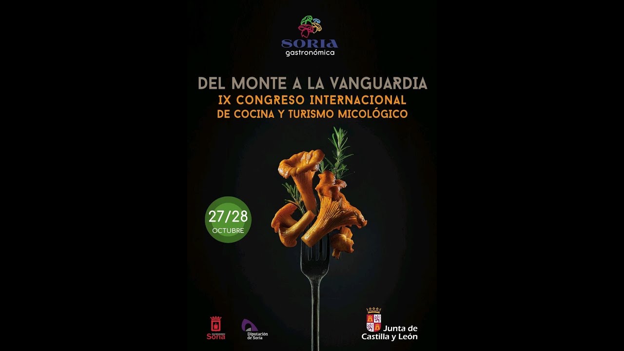 Soria Gastron&oacute;mica. IX Congreso Internacional de Cocina y Turismo Micol&oacute;gico