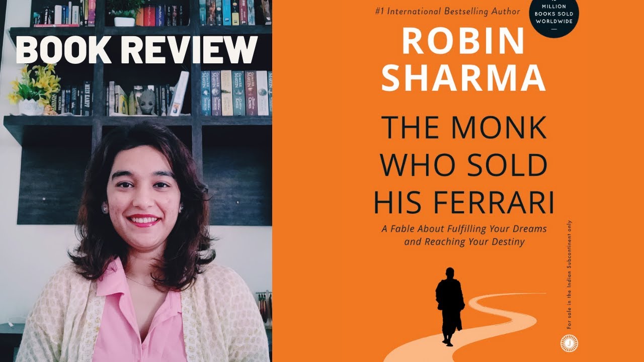 Book Review: The Monk Who Sold His Ferrari By Robin Sharma | Book Summary | Really Honest Reviews