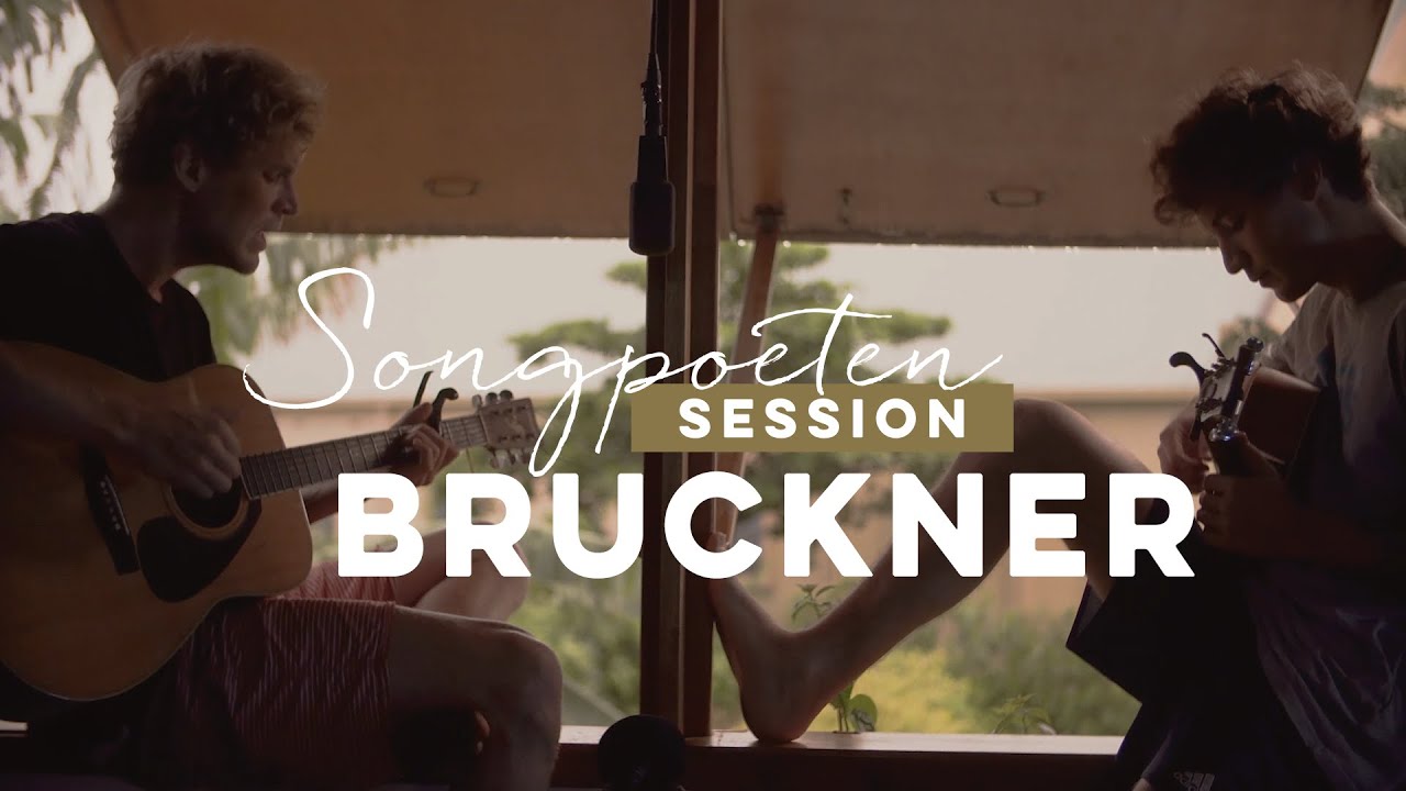BRUCKNER - Zehenspitzen (Songpoeten Session)