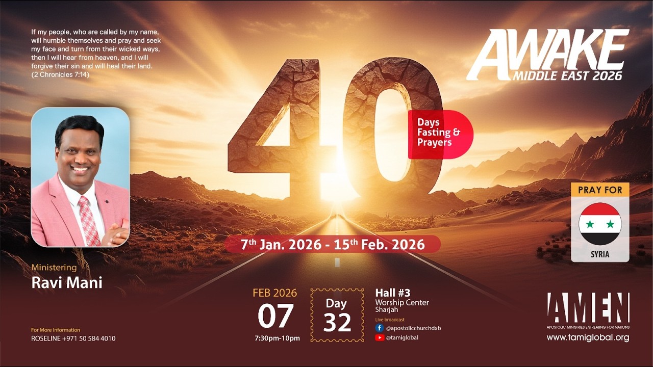 AWAKE MIDDLE EAST 2026 | DAY 32 | Pastor Ravi Mani  | Apostolic Church |