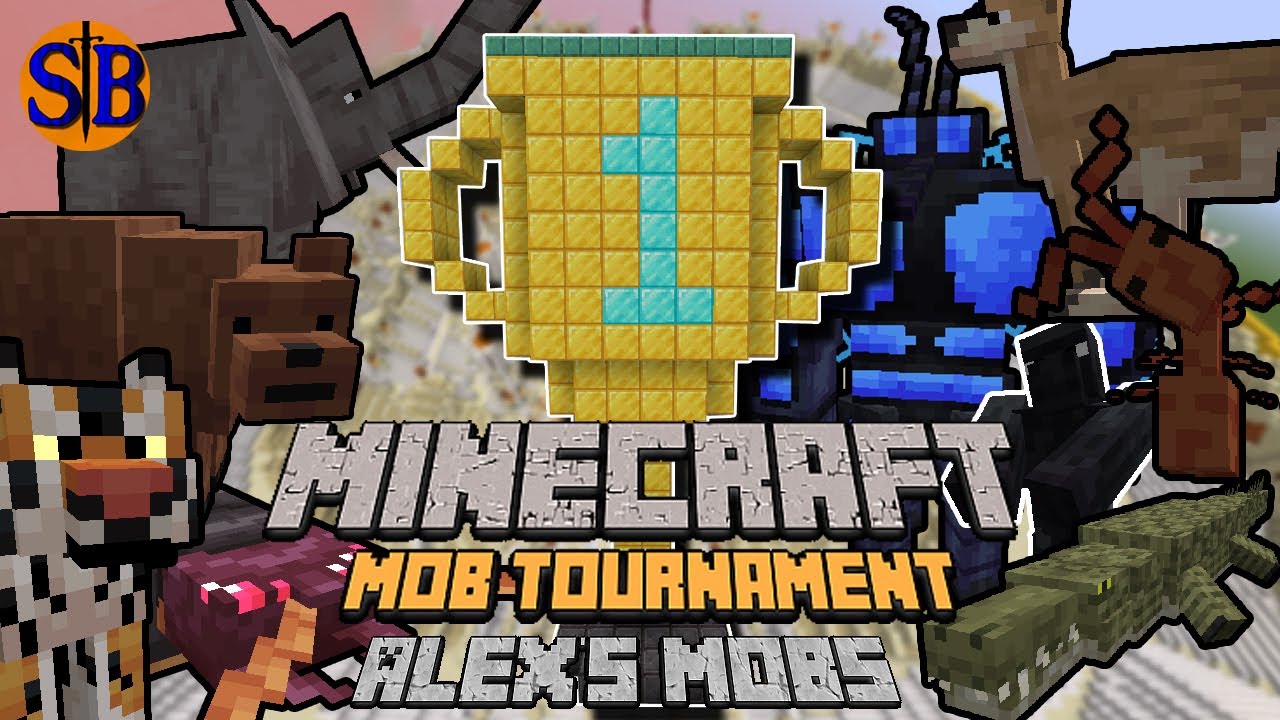 ALEX'S MOBS TOURNAMENT with Every mobs | Minecraft mobs battle