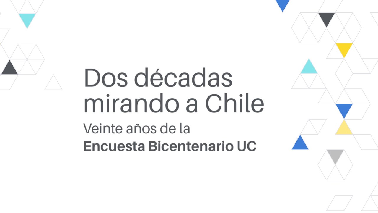 Dos décadas mirando a Chile: Veinte años de la Encuesta Bicentenario UC