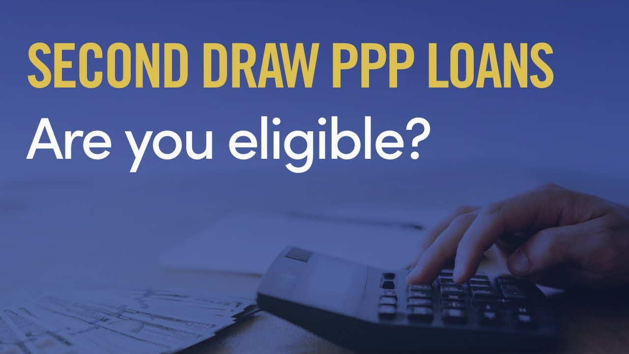 Are you eligible for new PPP round under the Economic Aid Act? PPP1 and PPP2