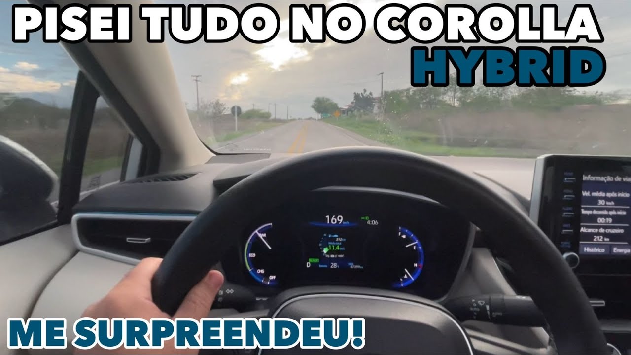 PISEI TUDO NO COROLLA HYBRID - ANDA BEM!?