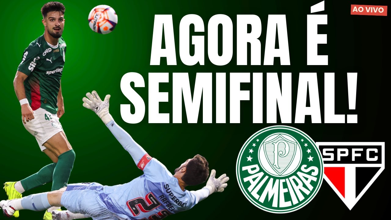 PALMEIRAS ENCARA O SÃO PAULO NA SEMIFINAL DO PAULISTÃO | ABEL VAI REPETIR A ESCALAÇÃO?