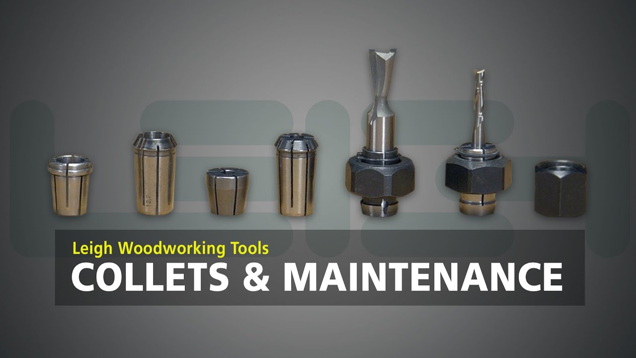 Collets & Router Maintenance