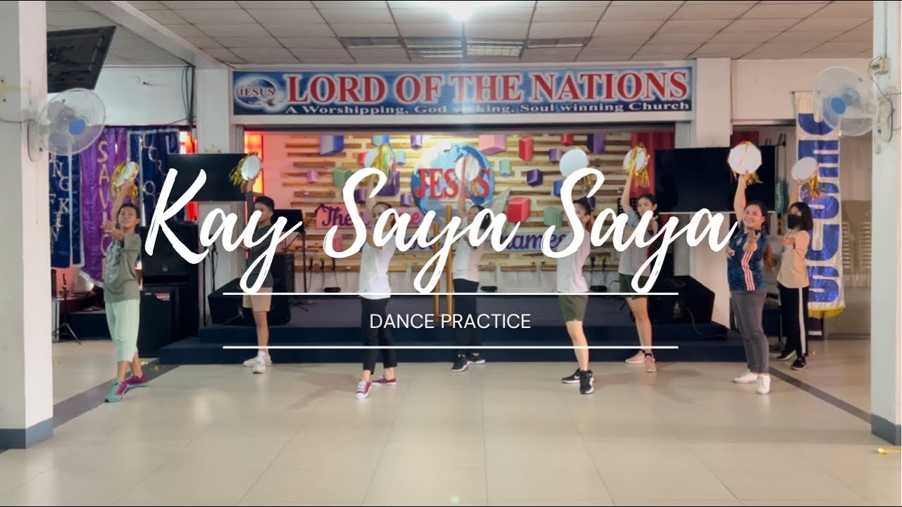 Kay Saya-Saya • Dance Practice (Tambourine) • LOTN-Marikina Dance Ministry
