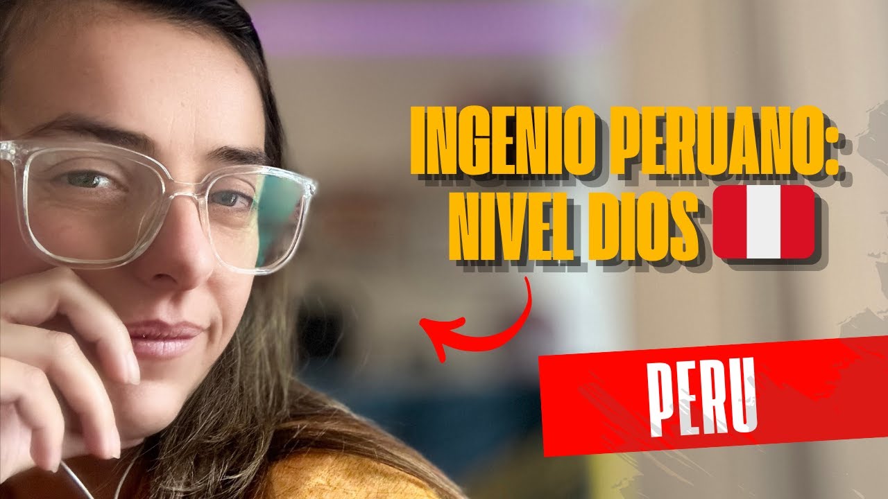 Así Solucionan Problemas en Perú (y el Mundo Está Sorprendido) 🇵🇪🔥