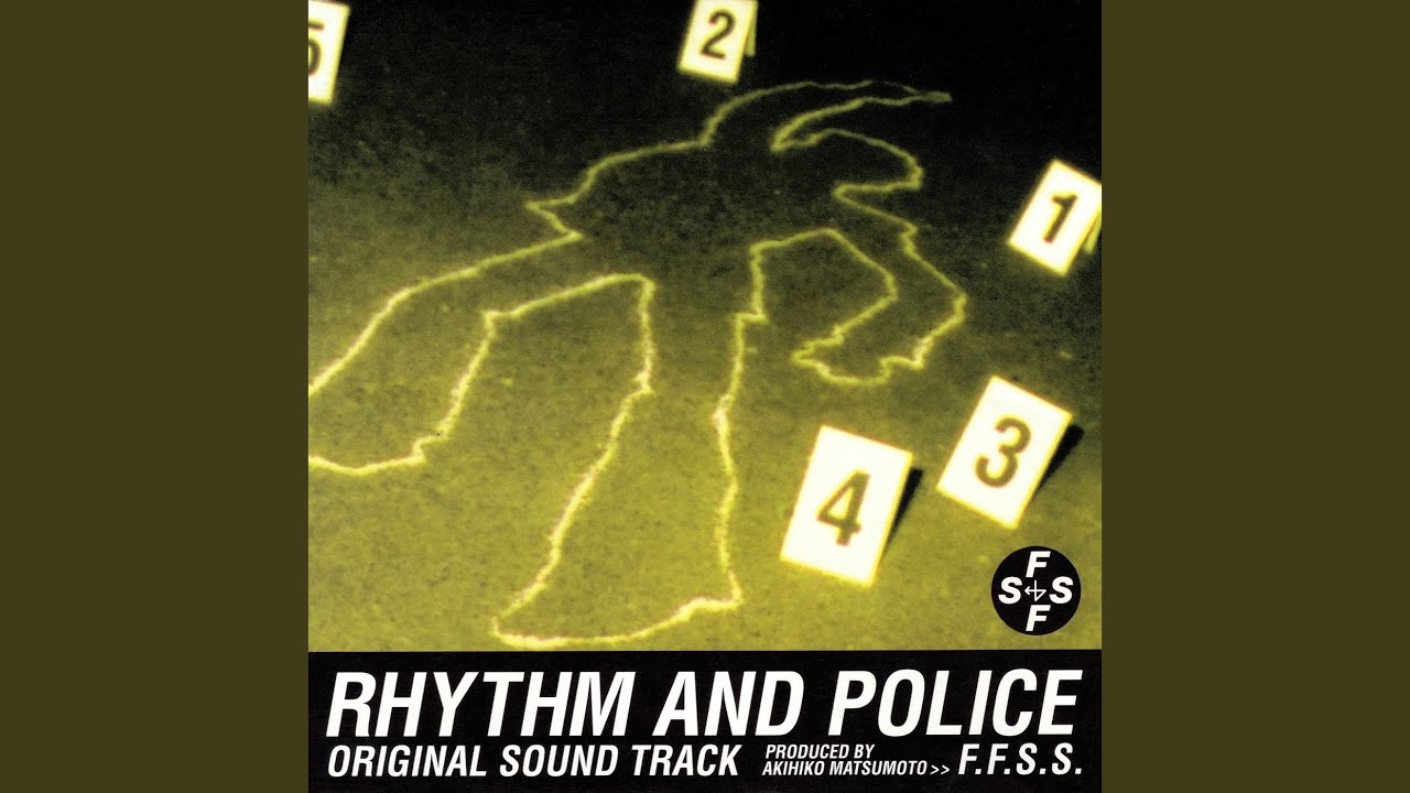 Rhythm And Police