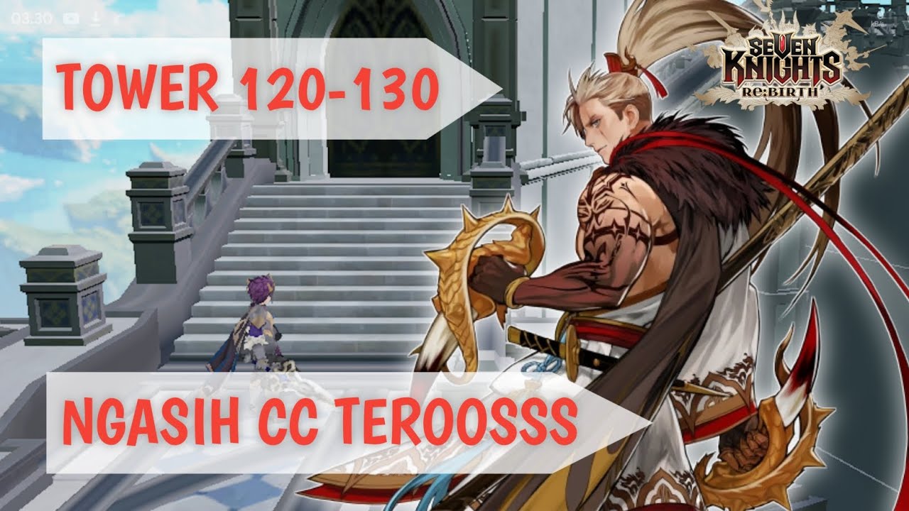 Infinite tower 120-130 With F2P Team | Seven Knights ReBirth #sevenknightsrebirth #7krebirth