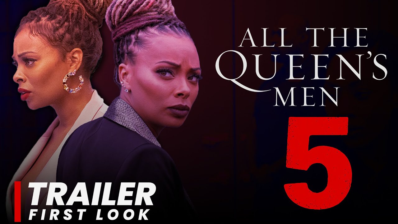 All the Queens Men Season 5 | New Official Trailer | BET+