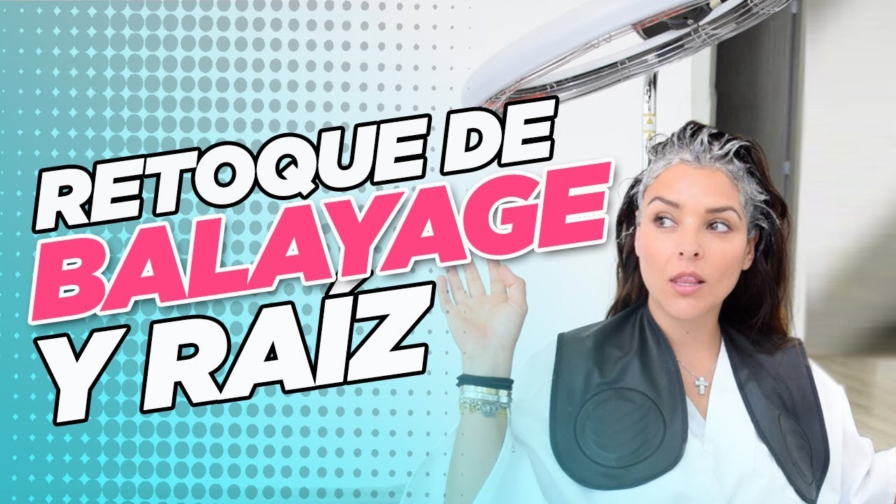 RETOQUE DE BALAYAGE Y RAIZ :: Grettell Valdez
