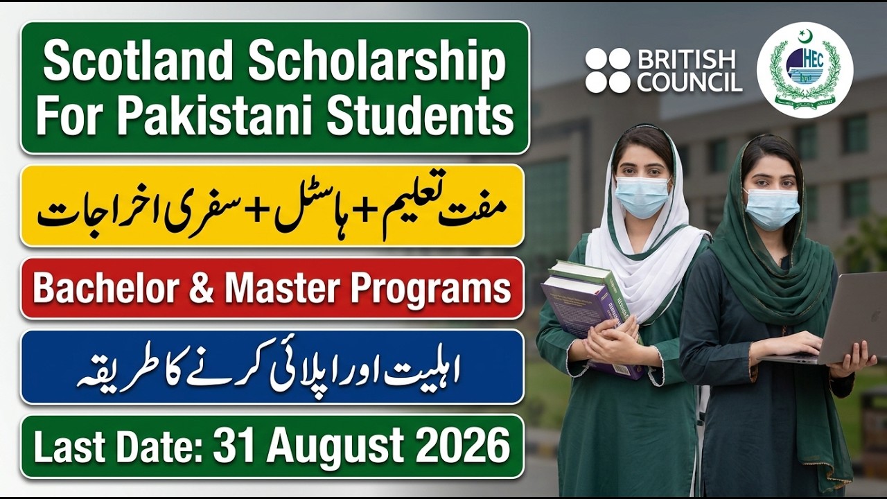 Scotland Scholarships For Pakistani Students | Fully Funded Scholarship | Online Application 2026