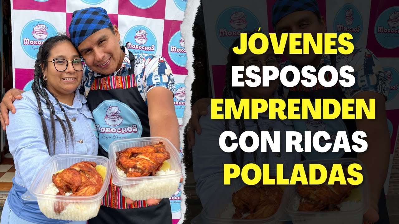 Jóvenes esposos emprenden con ricas Polladas