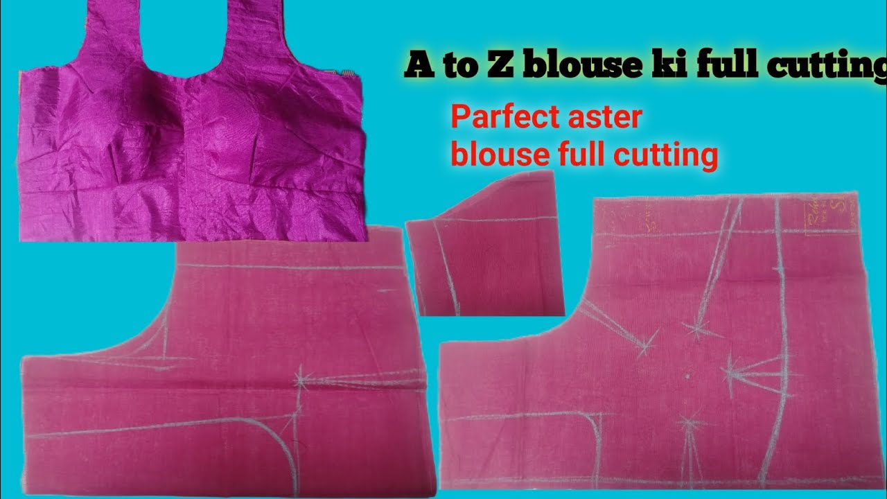 Aster blouse ki perfect cutting kaise karen!A to z Aster blouse full cutting!