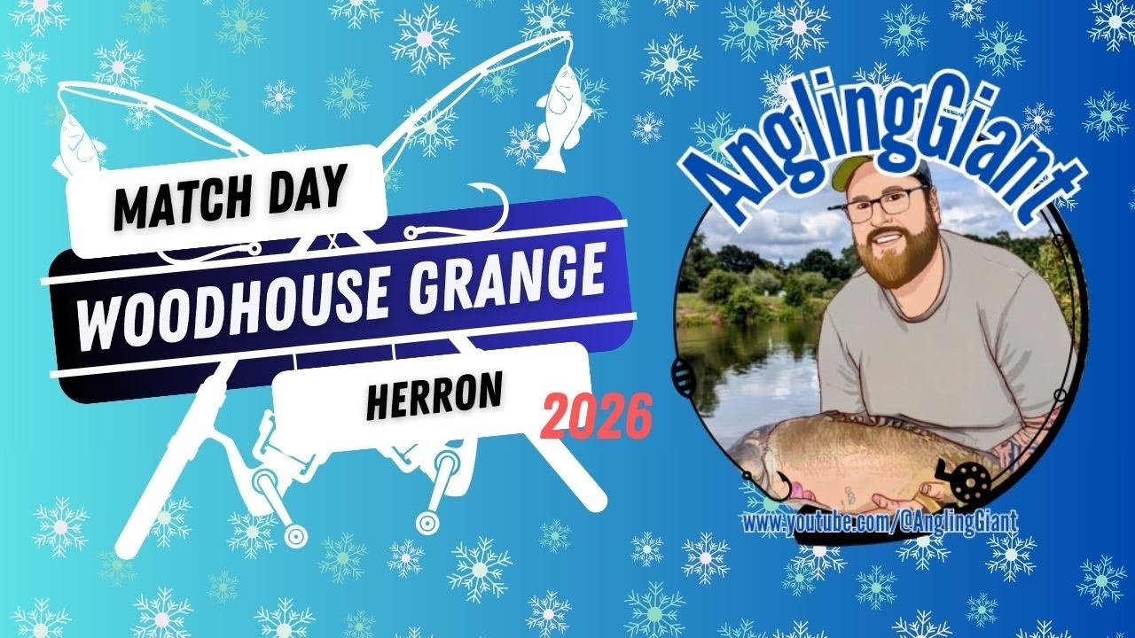 Live Match Fishing - Woodhouse Grange  - Herron 2026