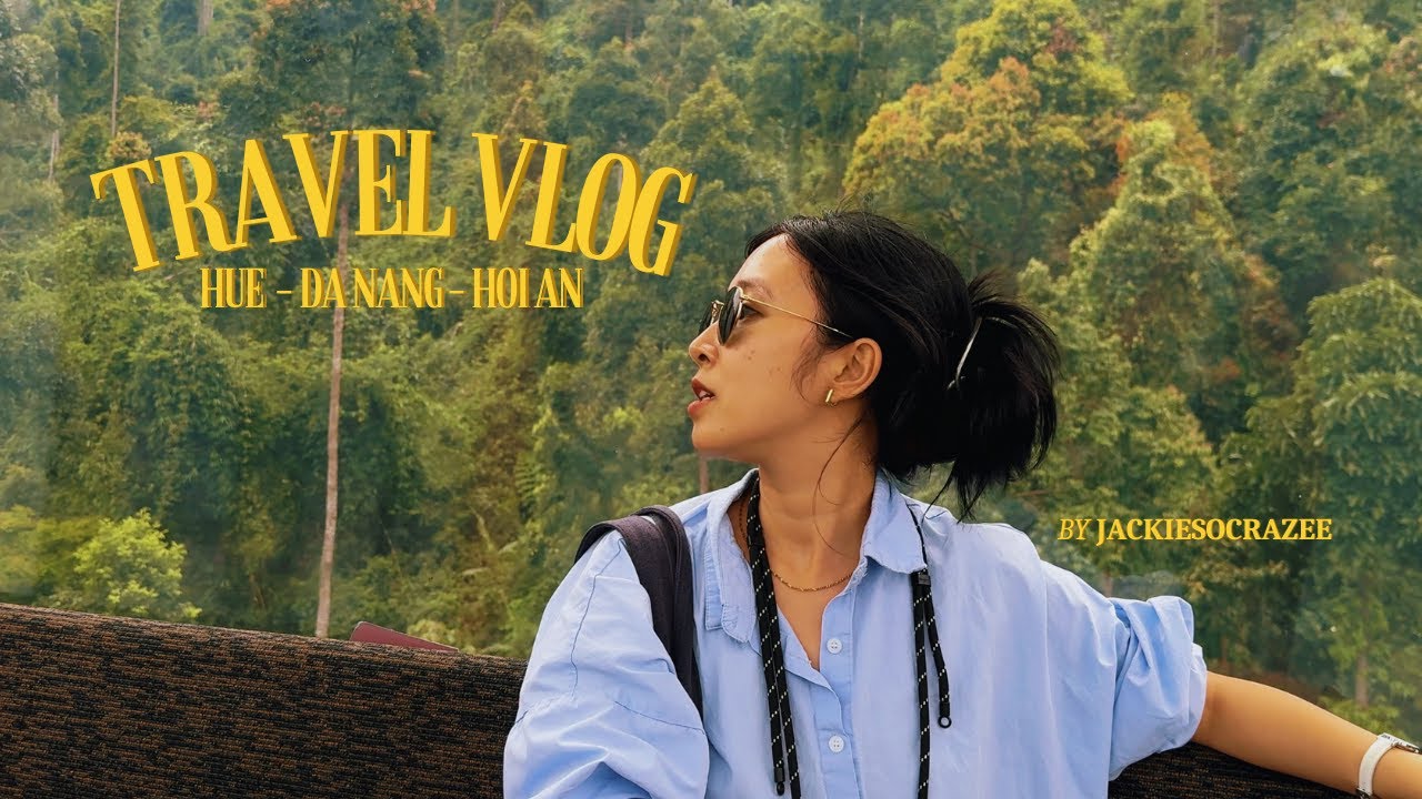 Chuyến Family trip 5 ngày ở Huế - Đà Nẵng - Hội An | Travel Vlog #shotoniphone