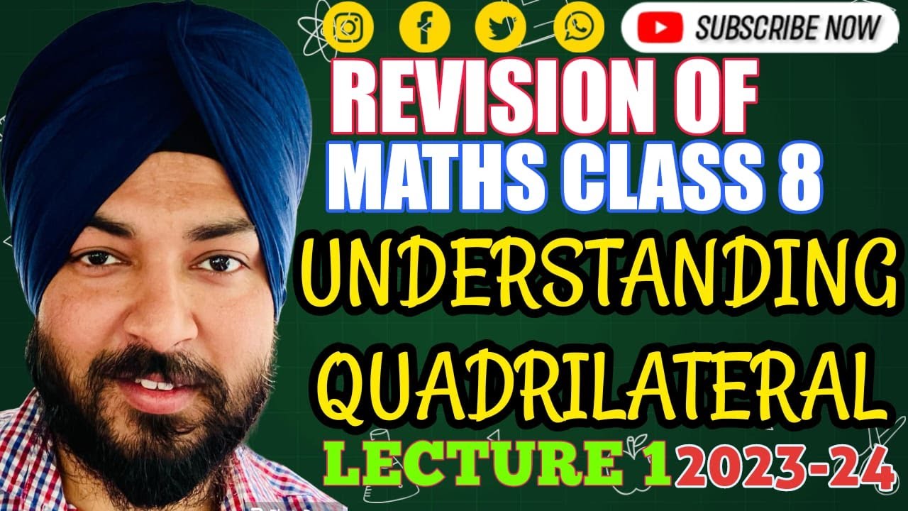 Understanding Quadrilaterals Class 8 @DEEP THECHEMIST