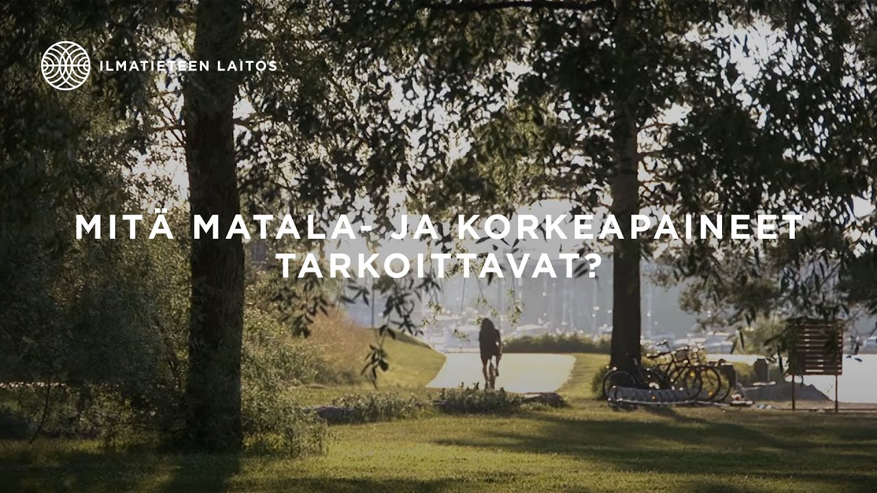 Mitä matala- ja korkeapaineet tarkoittavat?