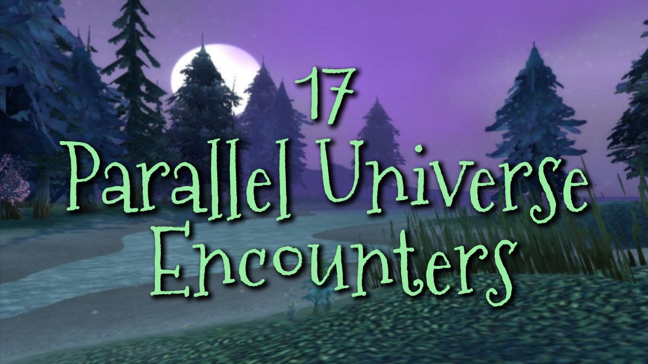 unknown parallel universe encounters