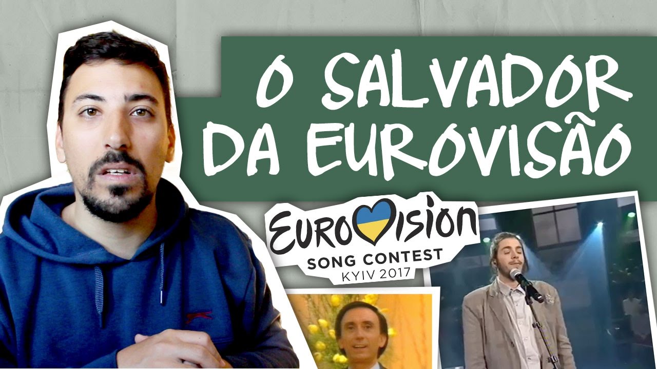 O SALVADOR DA EUROVISÃO