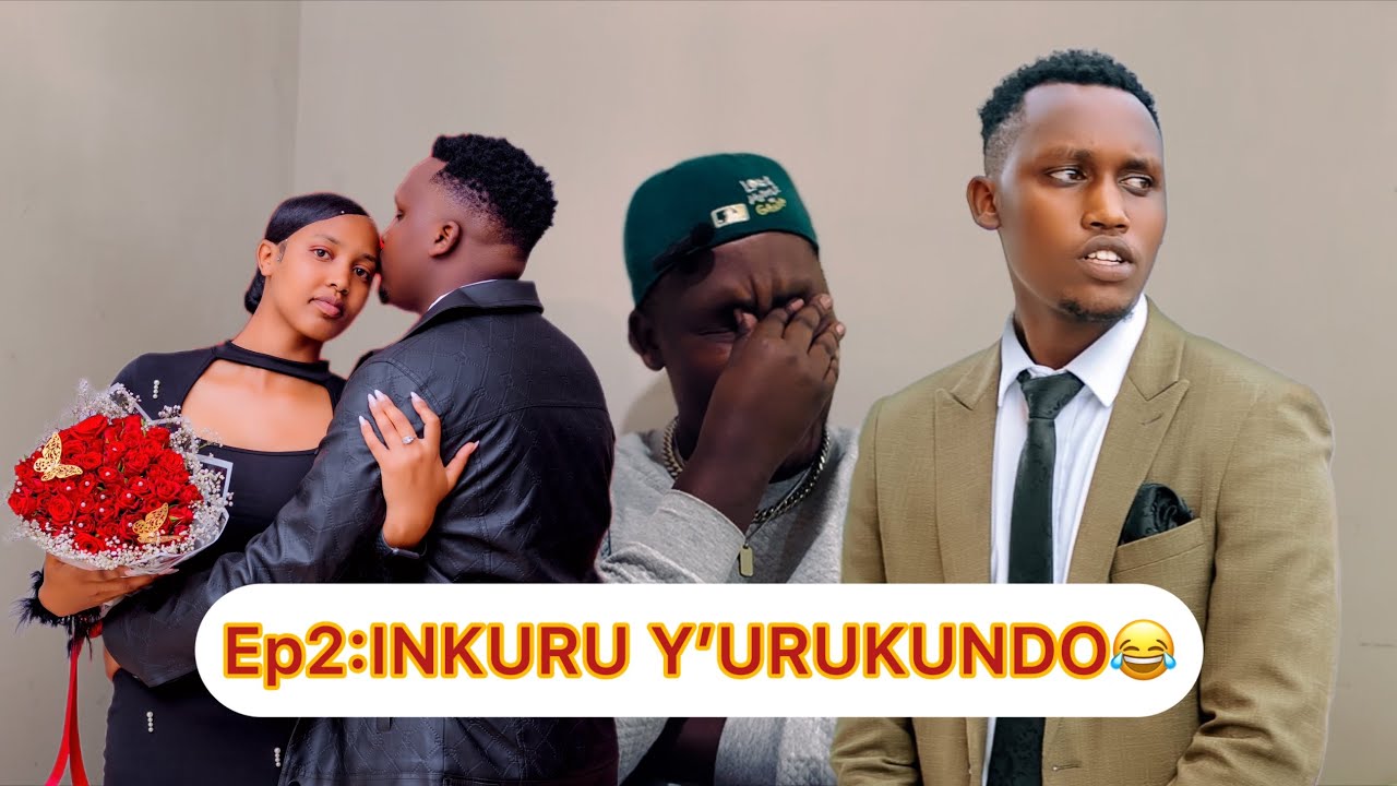 😂😂THEREAL_MIC:Ep5: DUKOMEJE INKURU Y’URUKUNDO😂BEBE AGIRIYE INAMA ABAKUNDANA😂😂