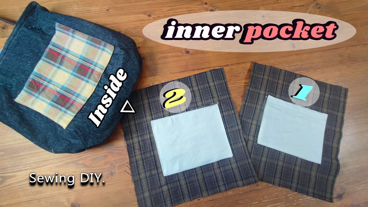 バッグの内ポケット基本2タイプ 作り方 - Sewing DIY - １枚仕立て＆ ２枚仕立て