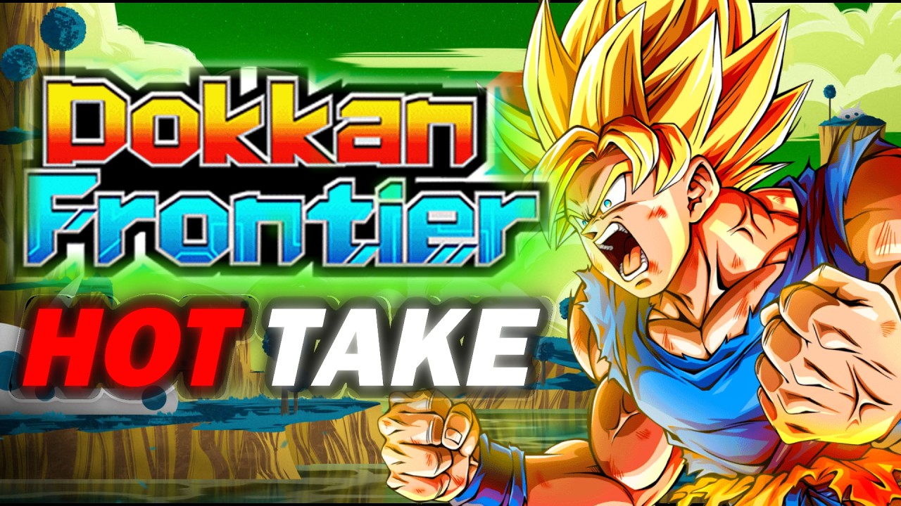 Давайте будем честны с Dokkan Frontier...