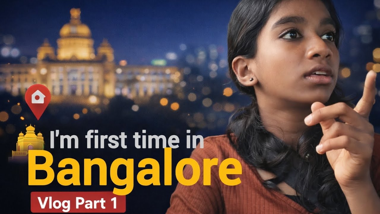 First Time in Bangalore 😍 | Travel Vlog Part 1 ✈️🌆