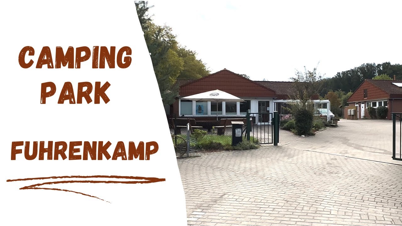 Vorstellung Campingpark Fuhrenkamp bei Bergen/ Dumme