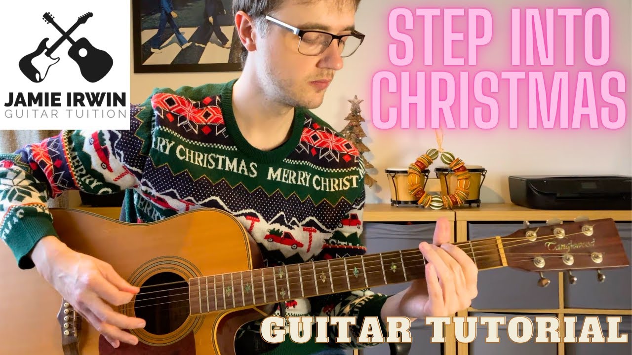 Elton John Step Into Christmas Full Song Guitar Tutorial