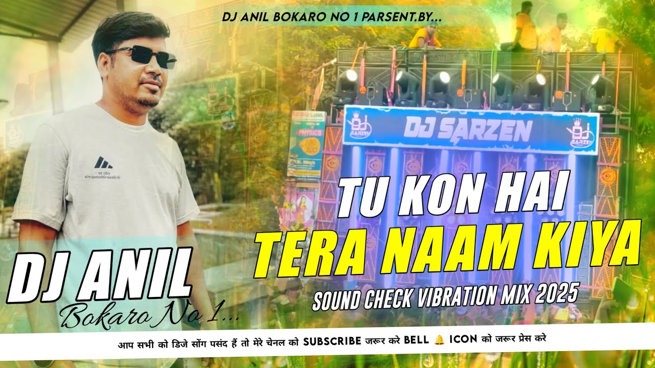 Dj SarZen Setup Song 🔥 खतरनाक Sound Check 💥 Tu Kon Hai Tera Naam Kiya_ Dj Anil Bokaro