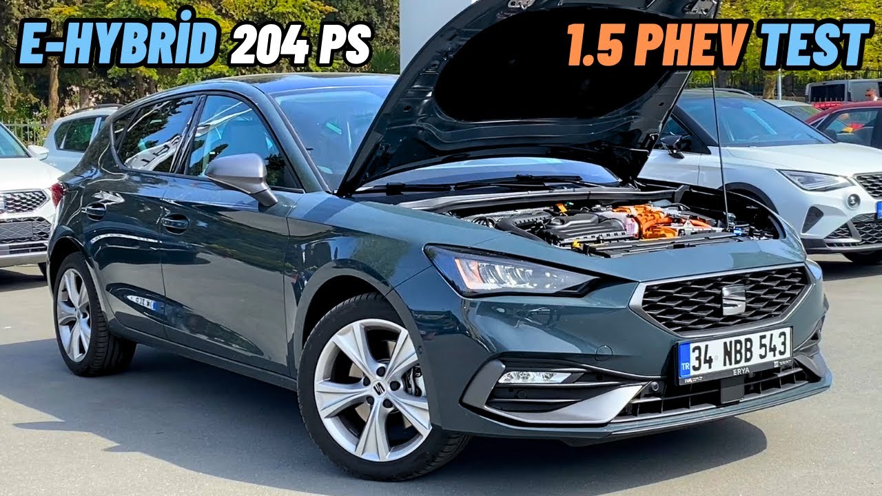 YENİ 1.5 PHEV MOTOR İLK TEST! 2025 SEAT LEON 1.5 TSİ E-HYBRİD | 204 PS | FULL ELEKTRİKLİ GİBİ !
