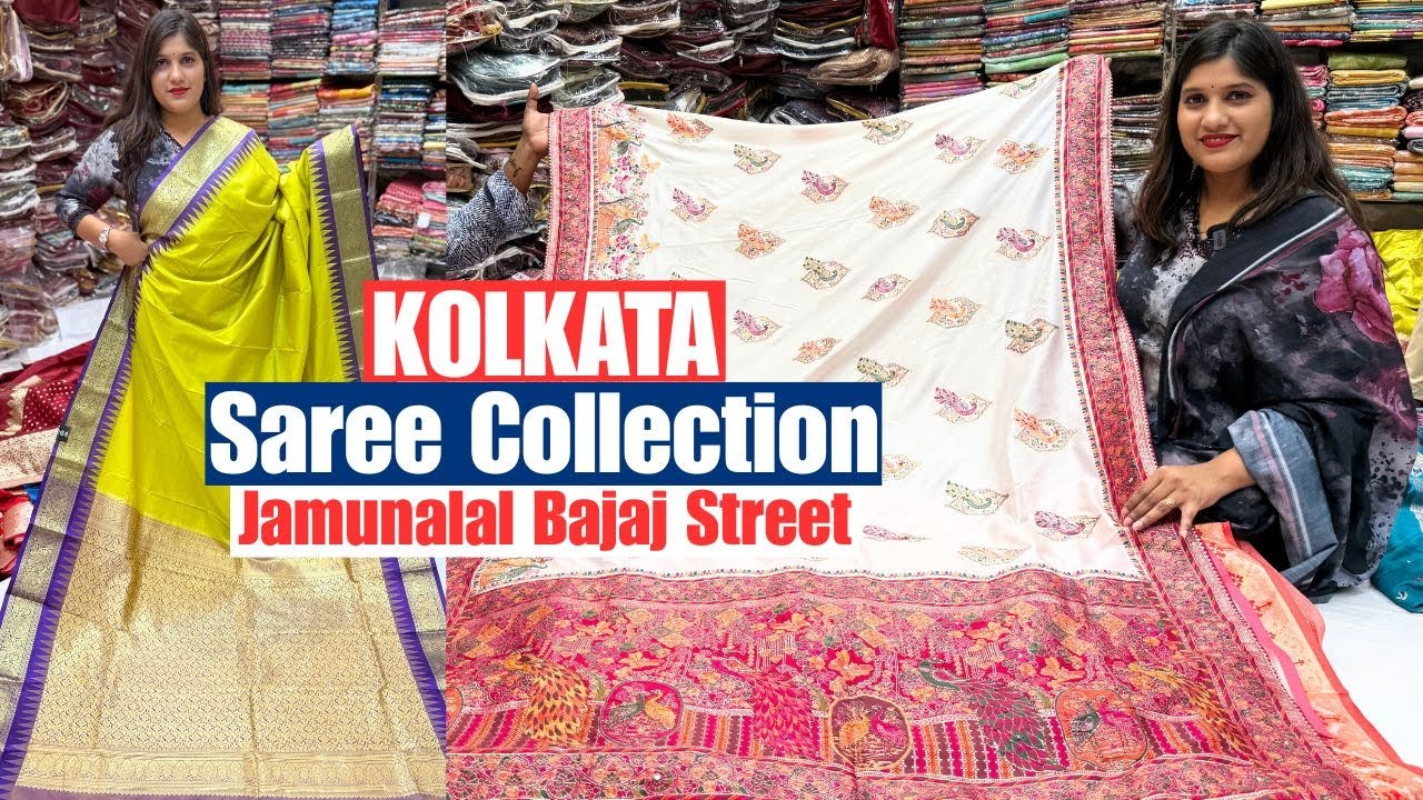 Silk Saree Collection From Kamal Brothers in Kolkata Barabazar Jamunalal Bajaj Street