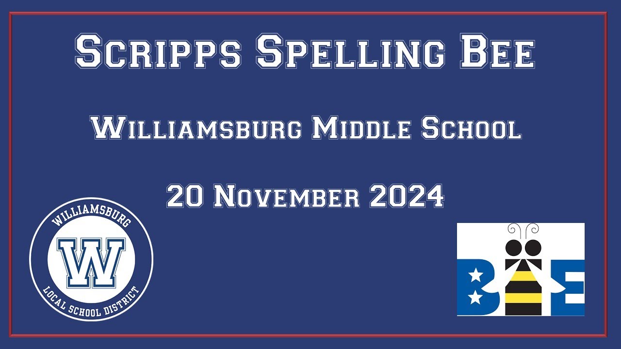 Williamsburg Middle School Spelling Bee