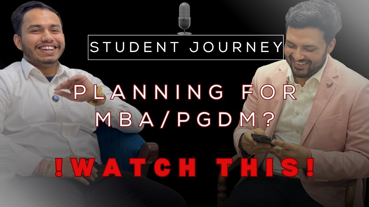 Student Journey | MBA/PGDM Admission Journey | Mistakes, Lessons & College Selection Tips