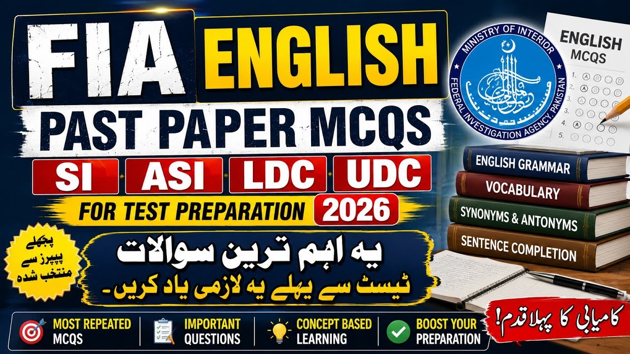 FIA Most Repeated English Past Papers MCQs 2026 | SI, ASI, UDC, LDC & Constable|FIA Test Preparation