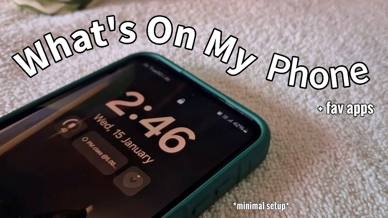 What&rsquo;s on my Phone 🧸 minimalist & functional | Samsung galaxy M35