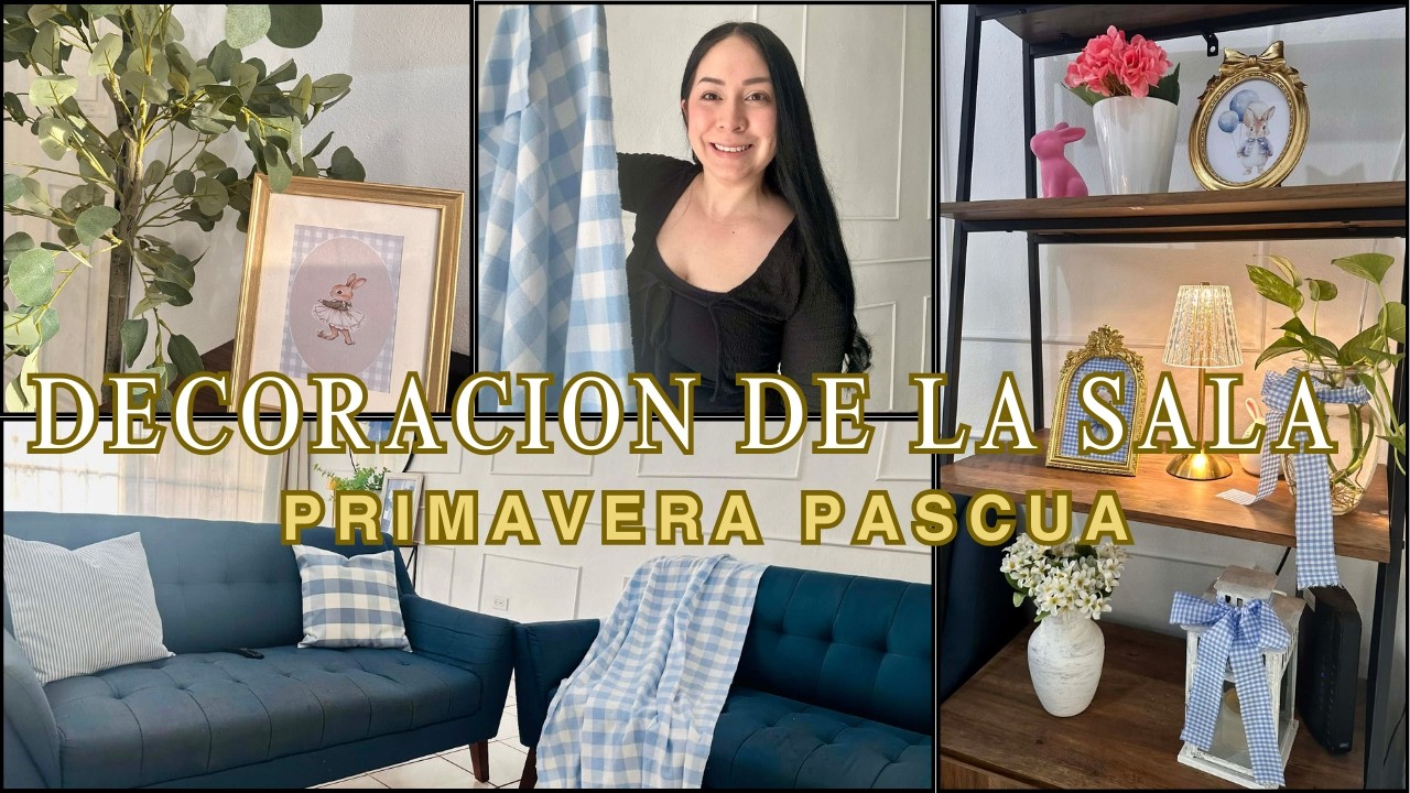 DECORACIÓN SALA PEQUEÑA🐇🩵✨#casainfonavit #pascua #primavera 