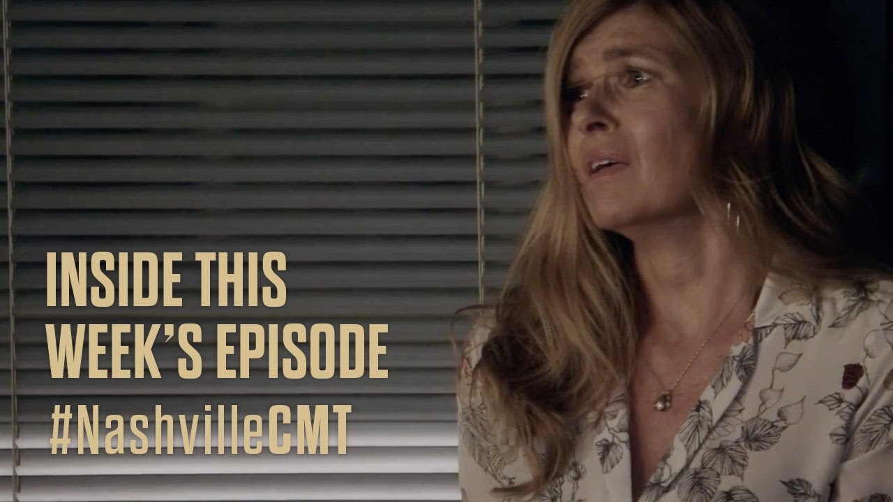 NASHVILLE on CMT | Inside The Episode: Season 5, Episode 8