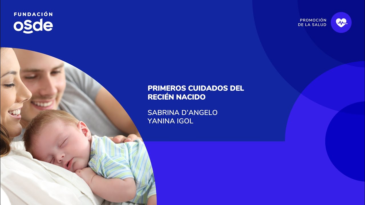 Primeros cuidados del reci&eacute;n nacido