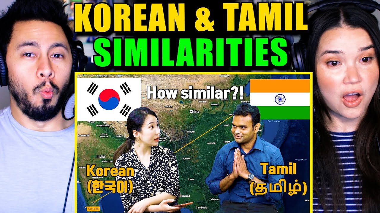 SIMILARITIES BETWEEN TAMIL & KOREAN LANGUAGE | Are They Related? | Reaction