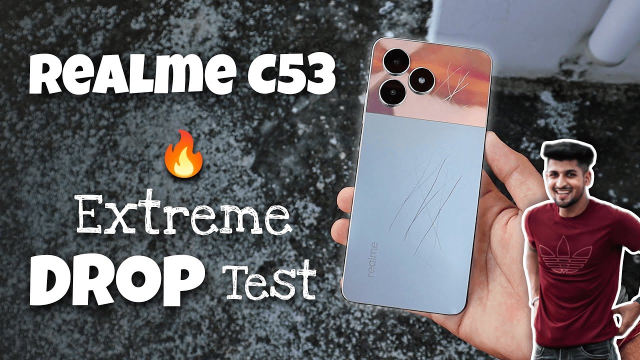 Realme C53 Drop Test Extreme