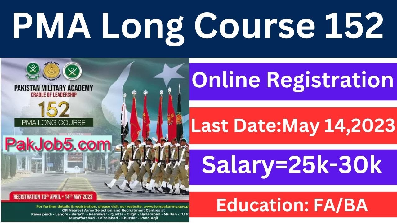 PMA Long Course 152 Online Registration 2023 | How to Apply Online PMA Long Course Complete Details